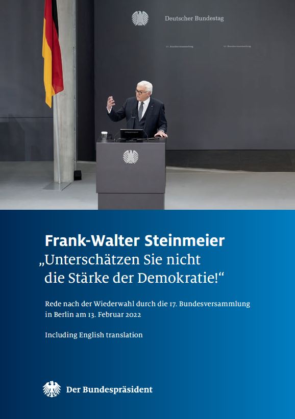 Bundespräsident Frank-Walter Steinmeier: "Unterschätzen Sie nicht die Stärke der Demokratie!" (Abb. Titel)